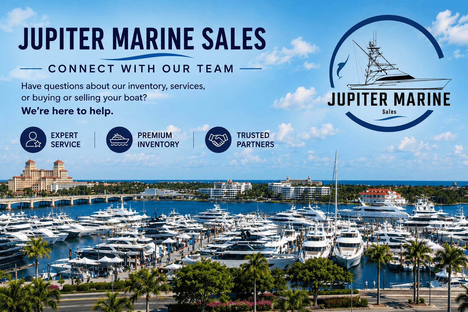 Get in Touch with Jupiter Marine Sales